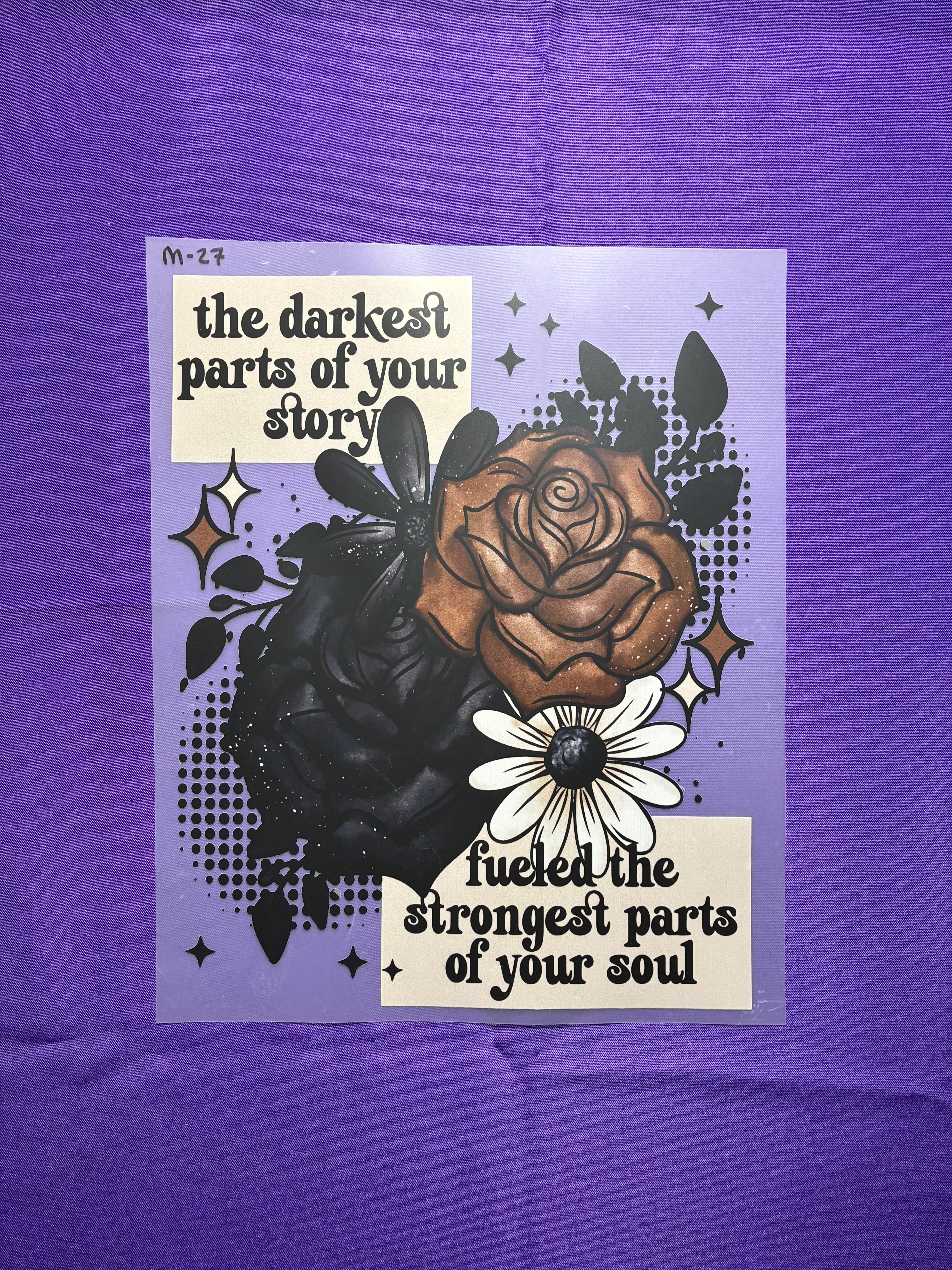 Darkest Parts of Your Story Shirt Transfer