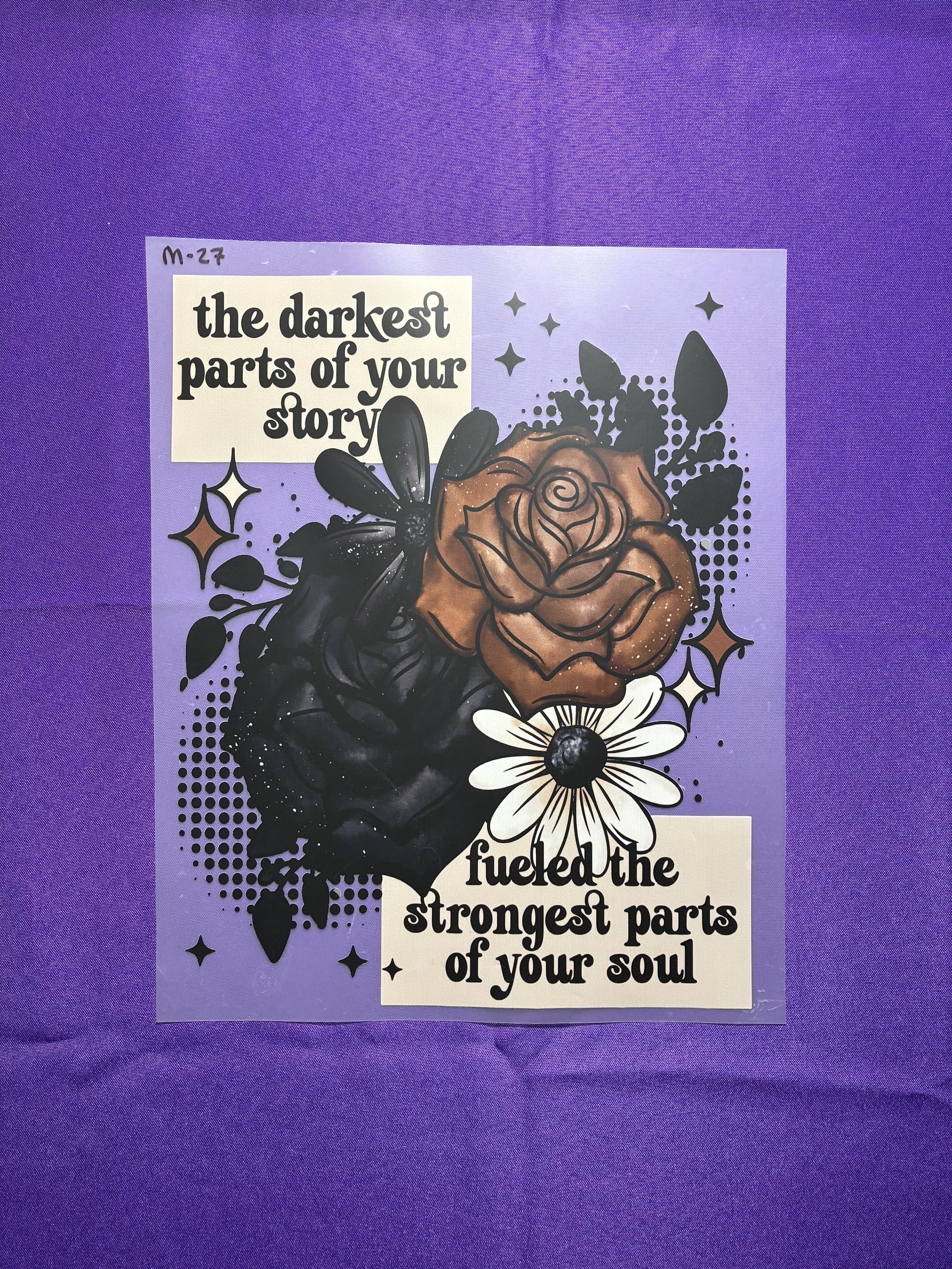 Darkest Parts of Your Story Shirt Transfer