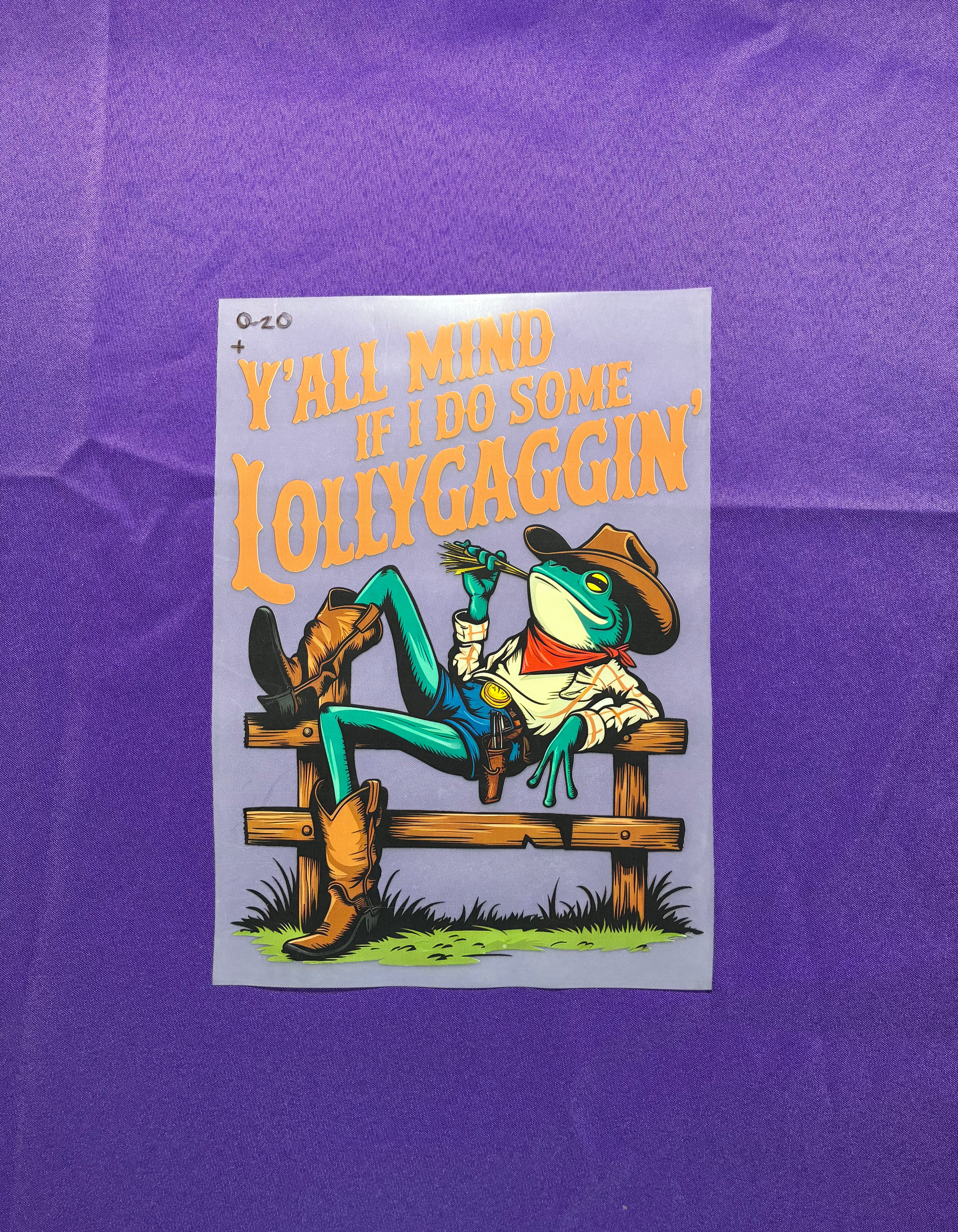 Lollygaggin’ #20 Shirt Transfer