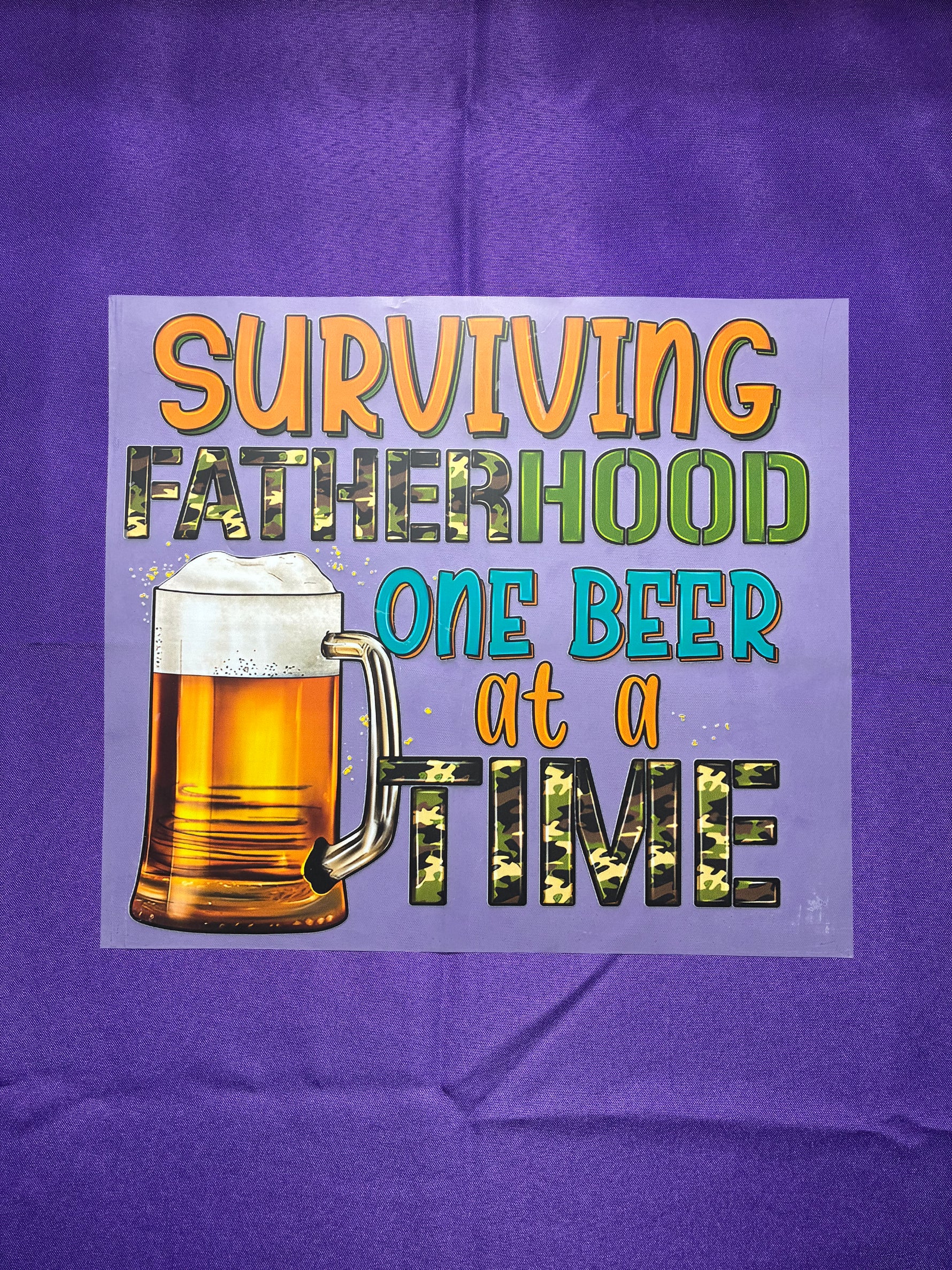 Fatherhood #1 Shirt Transfer