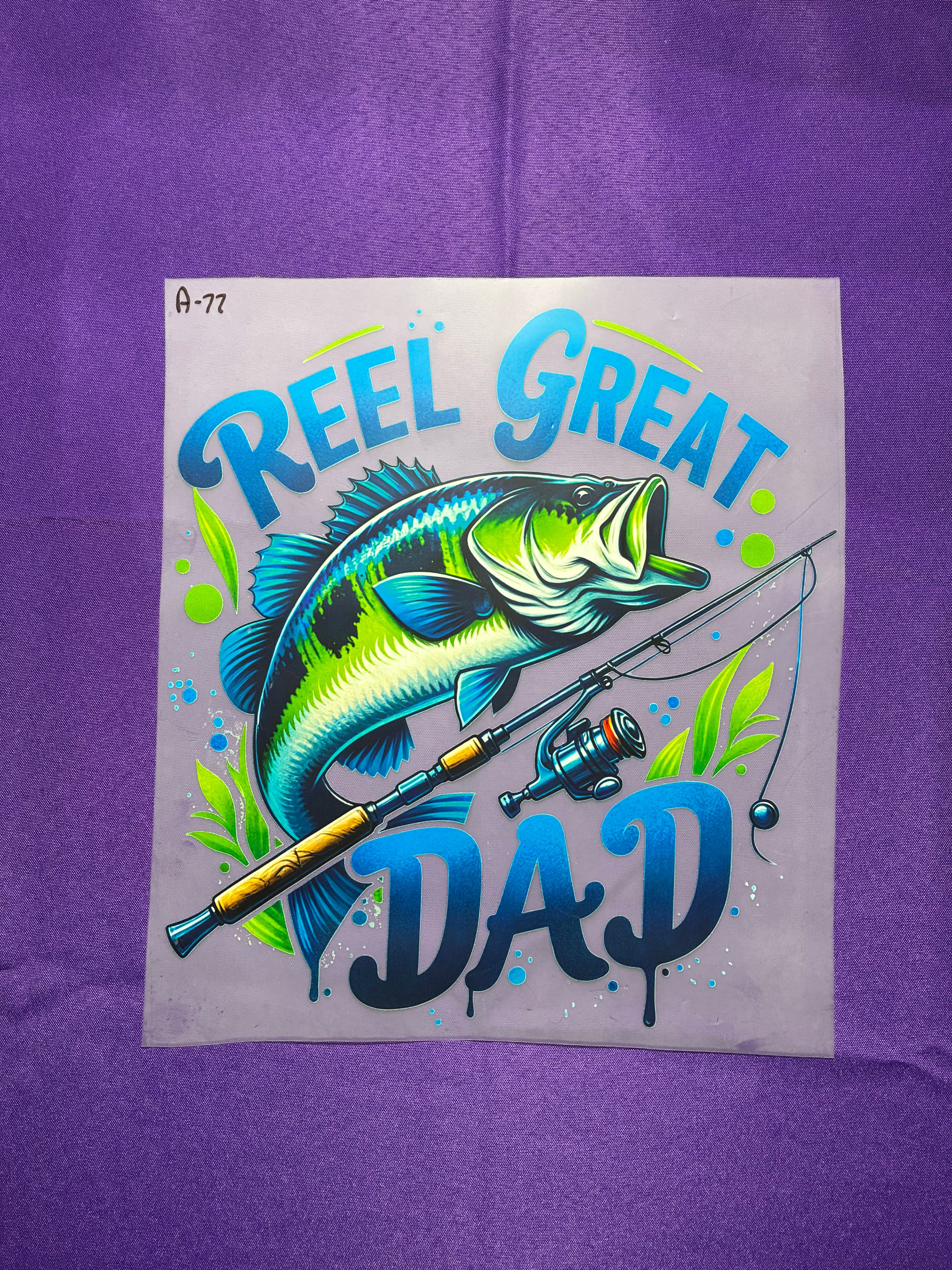 Reel Great Dad #77