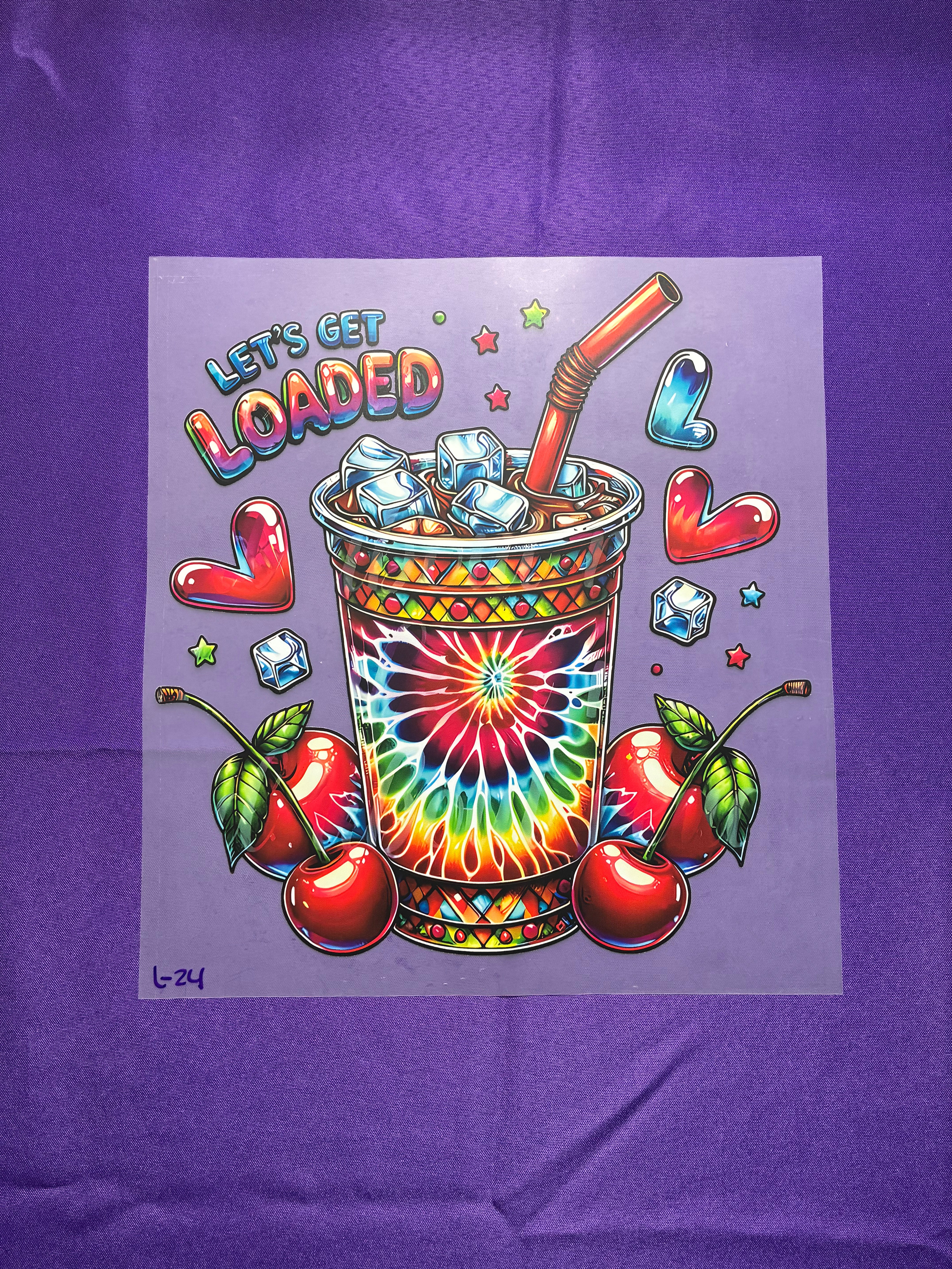 Let’s Get Loaded Shirt Transfer