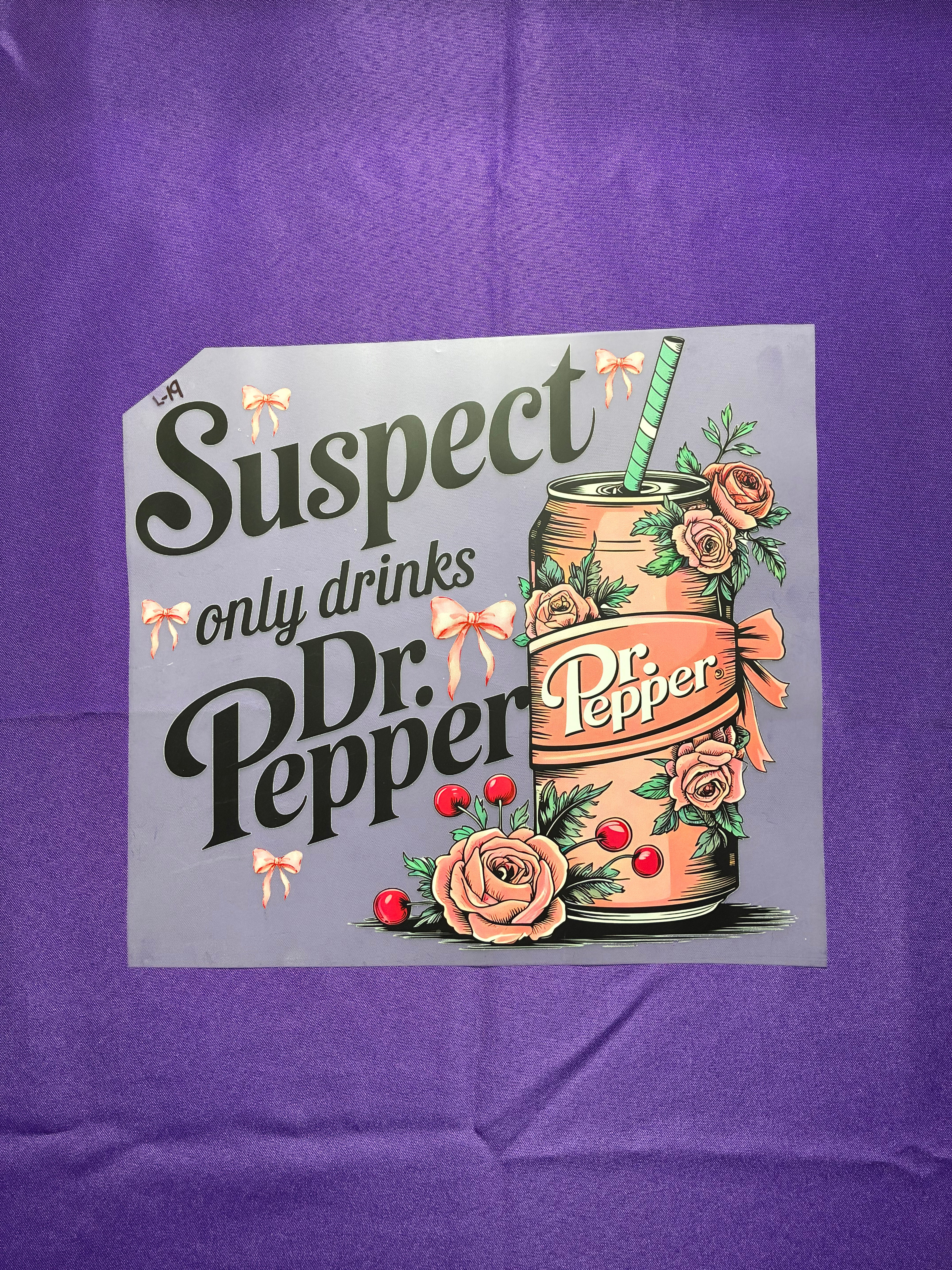 Suspect Only Drinks Shirt Transfer