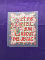 Tell about Jesus #5 Shirt Transfer