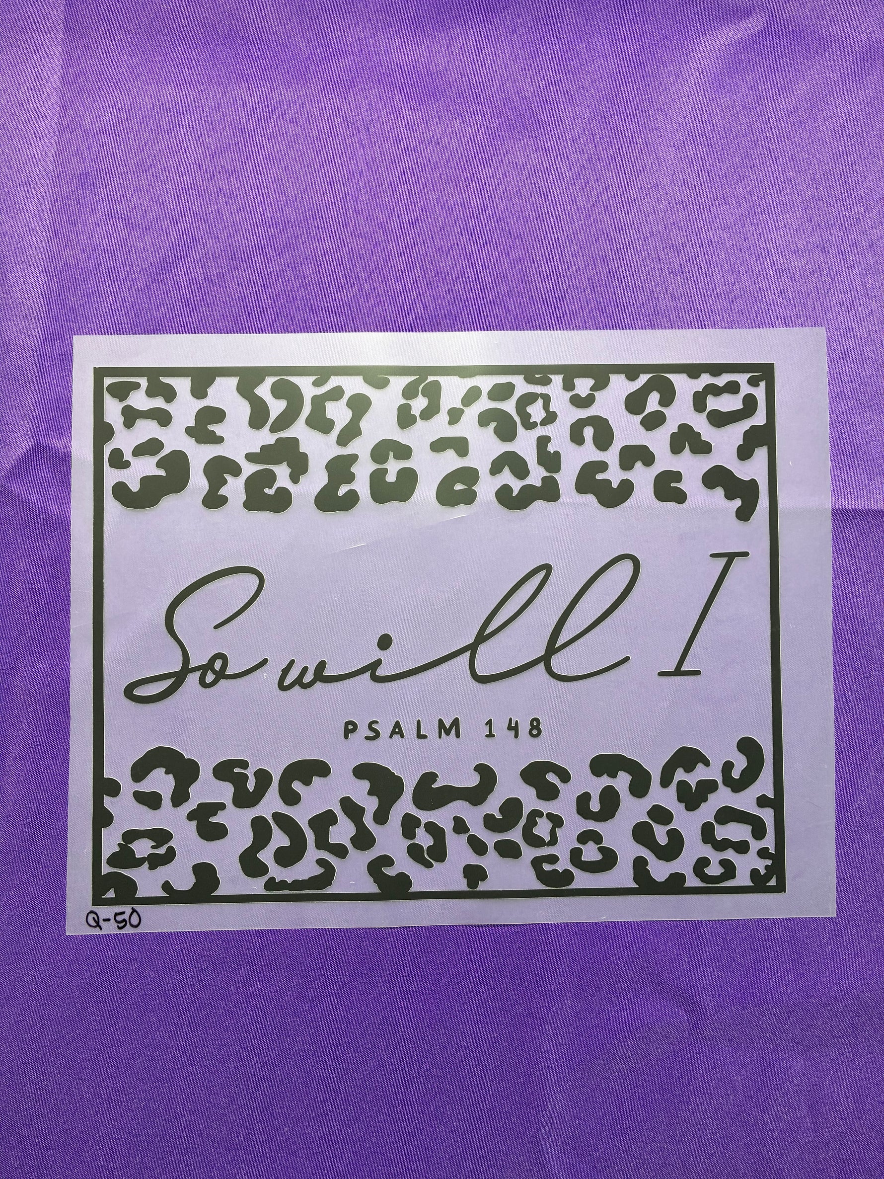 So Will I #50 Shirt Transfer