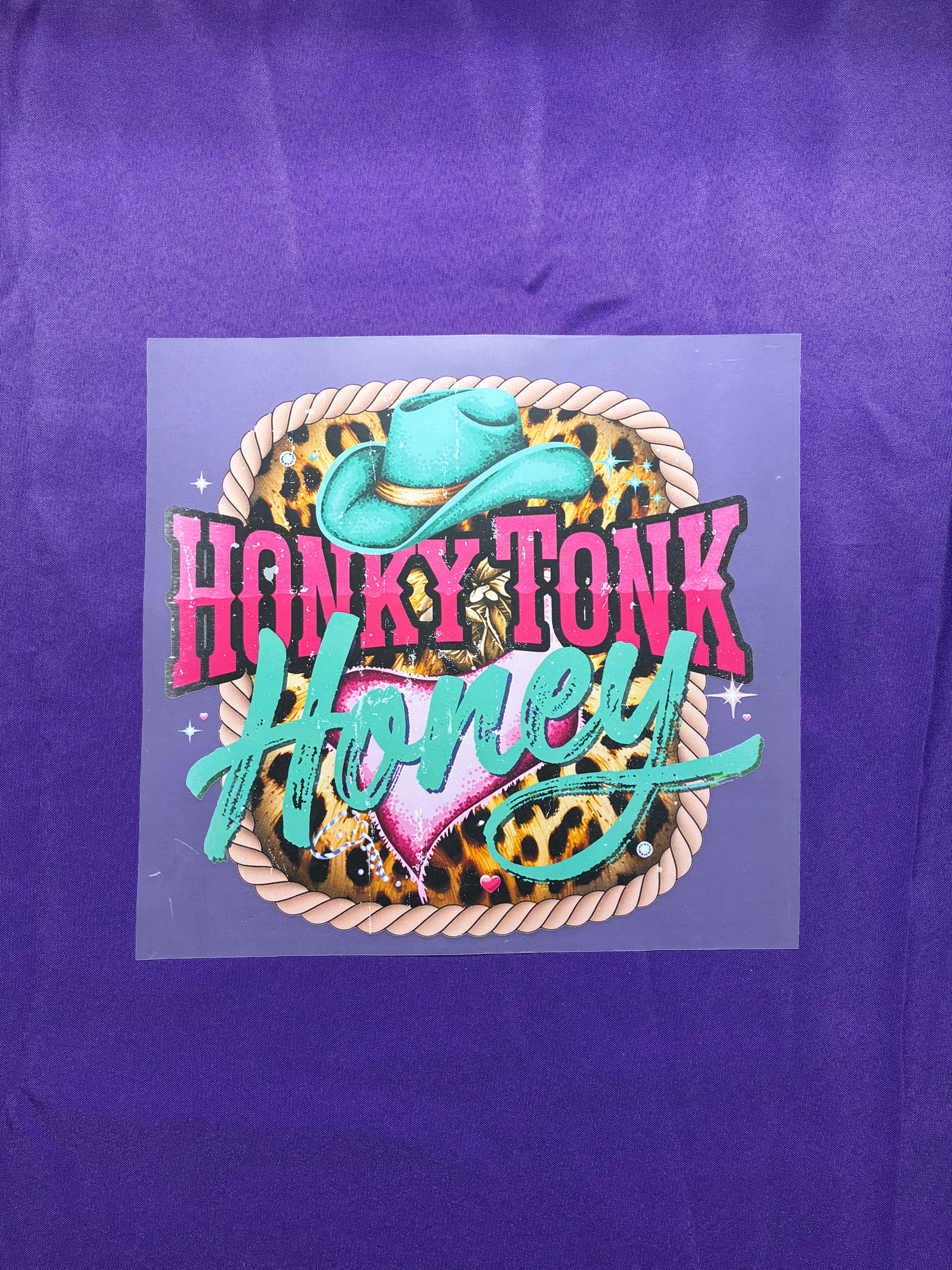Honky Tonk Honey Shirt Transfer