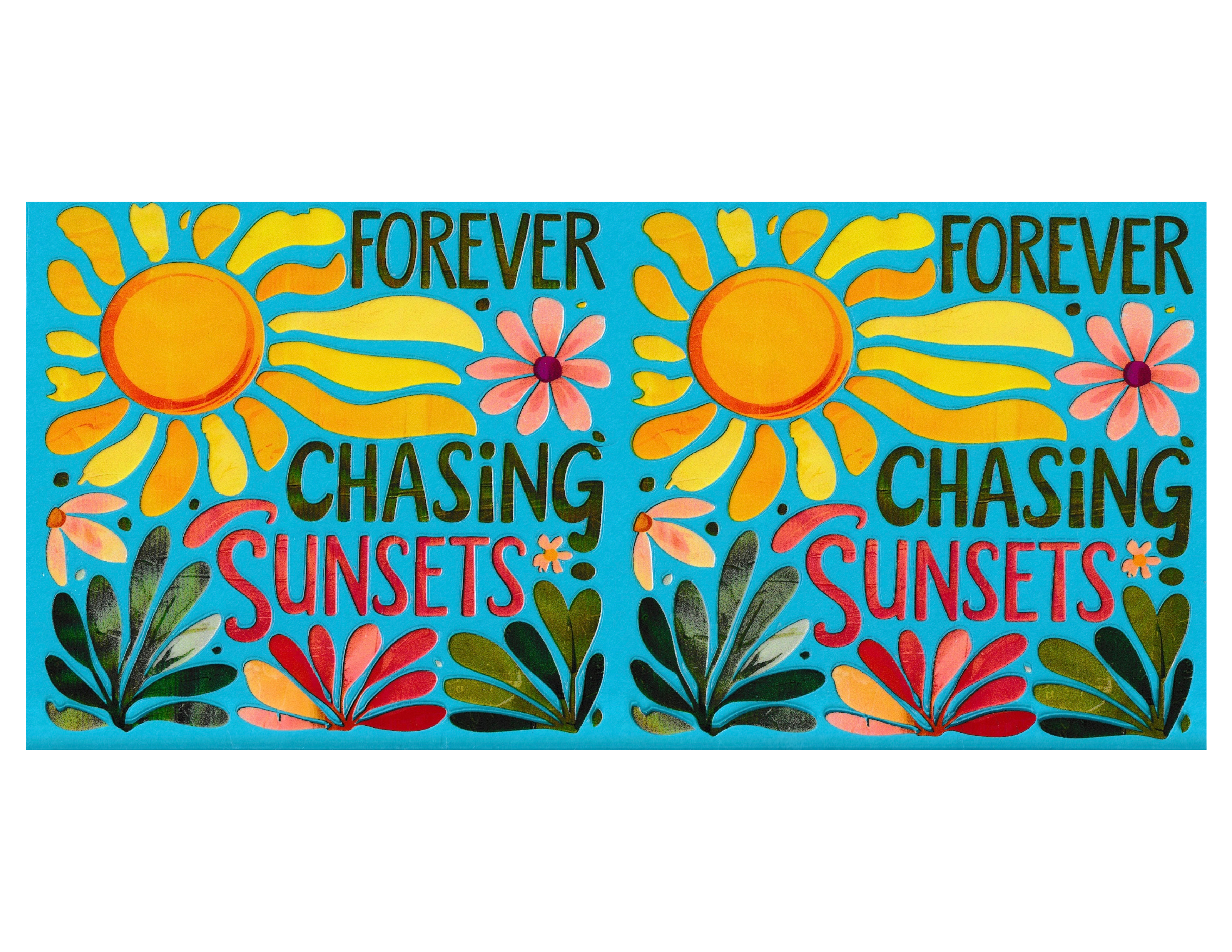 16oz Cup Wrap Chasing Sunsets