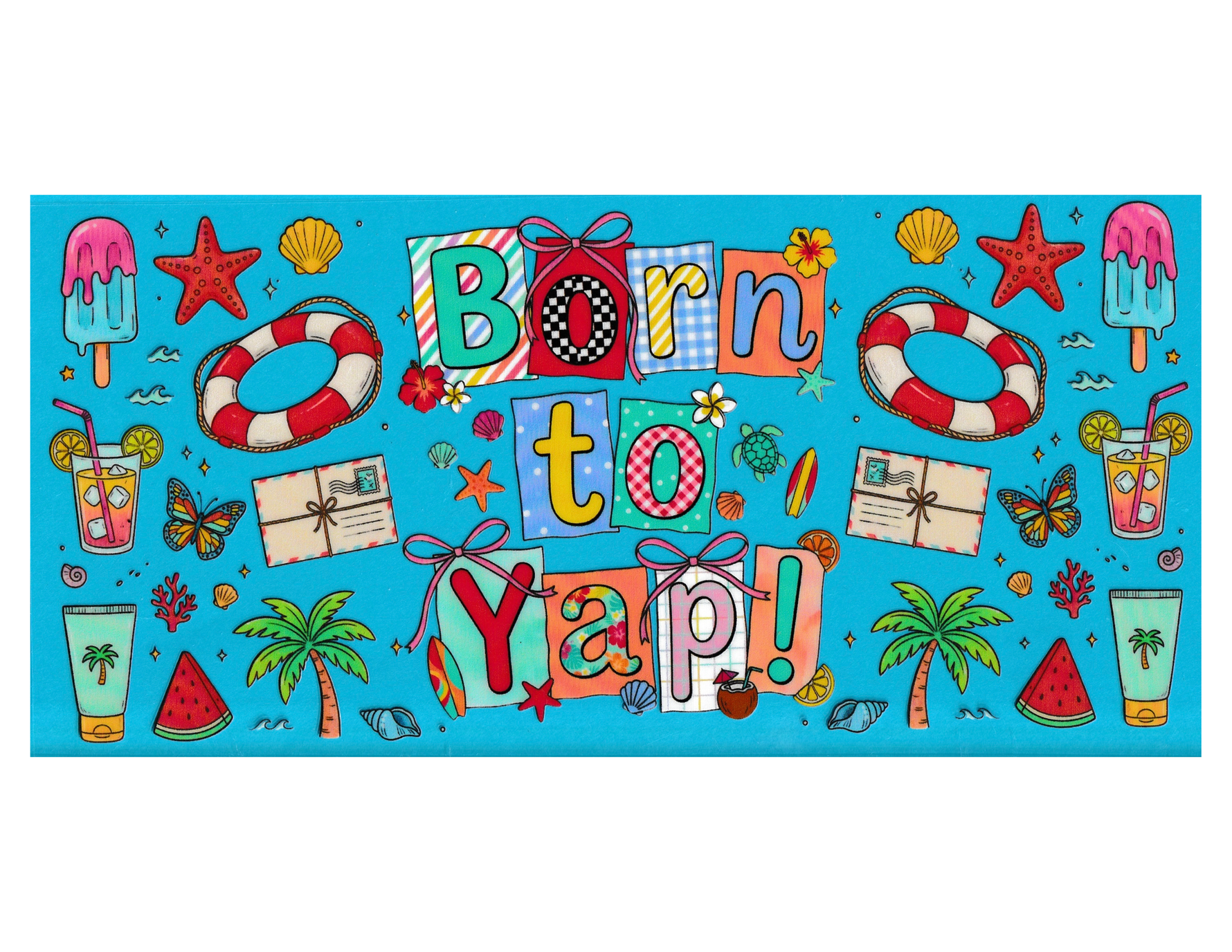 16oz Cup Wrap Born to Yap