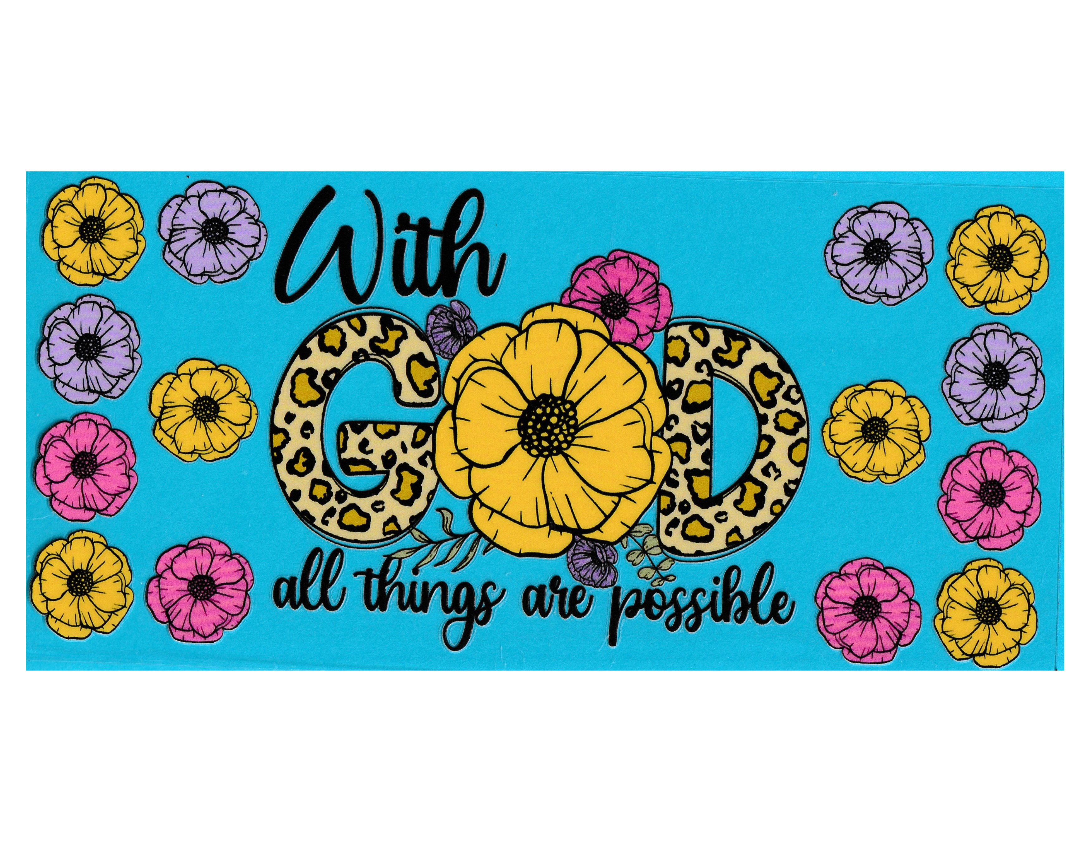 16oz Cup Wrap All Things are Possible