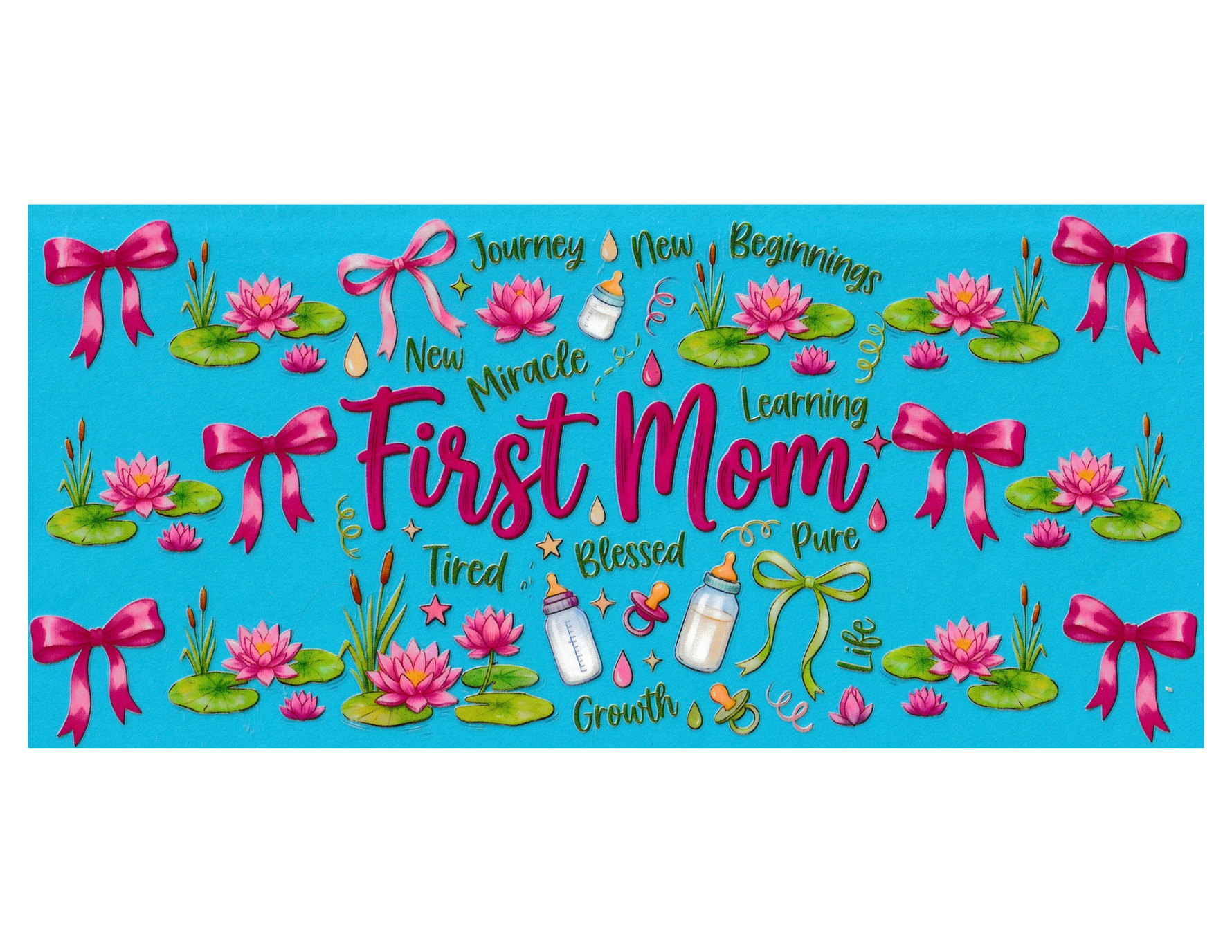 16oz Cup Wrap First Mom
