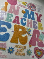 In my Teacher Era Glitter