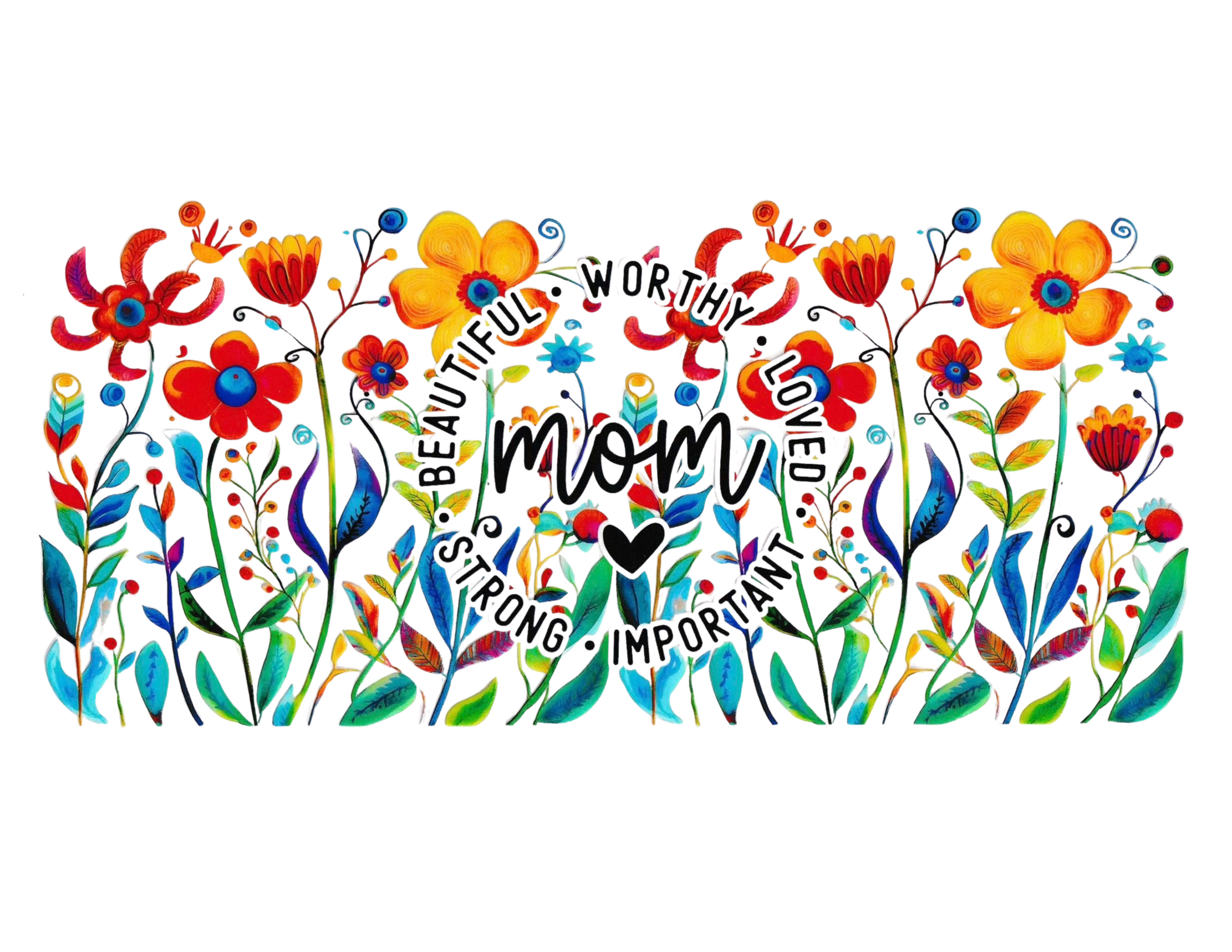 16oz Cup Wrap Mother’ Day