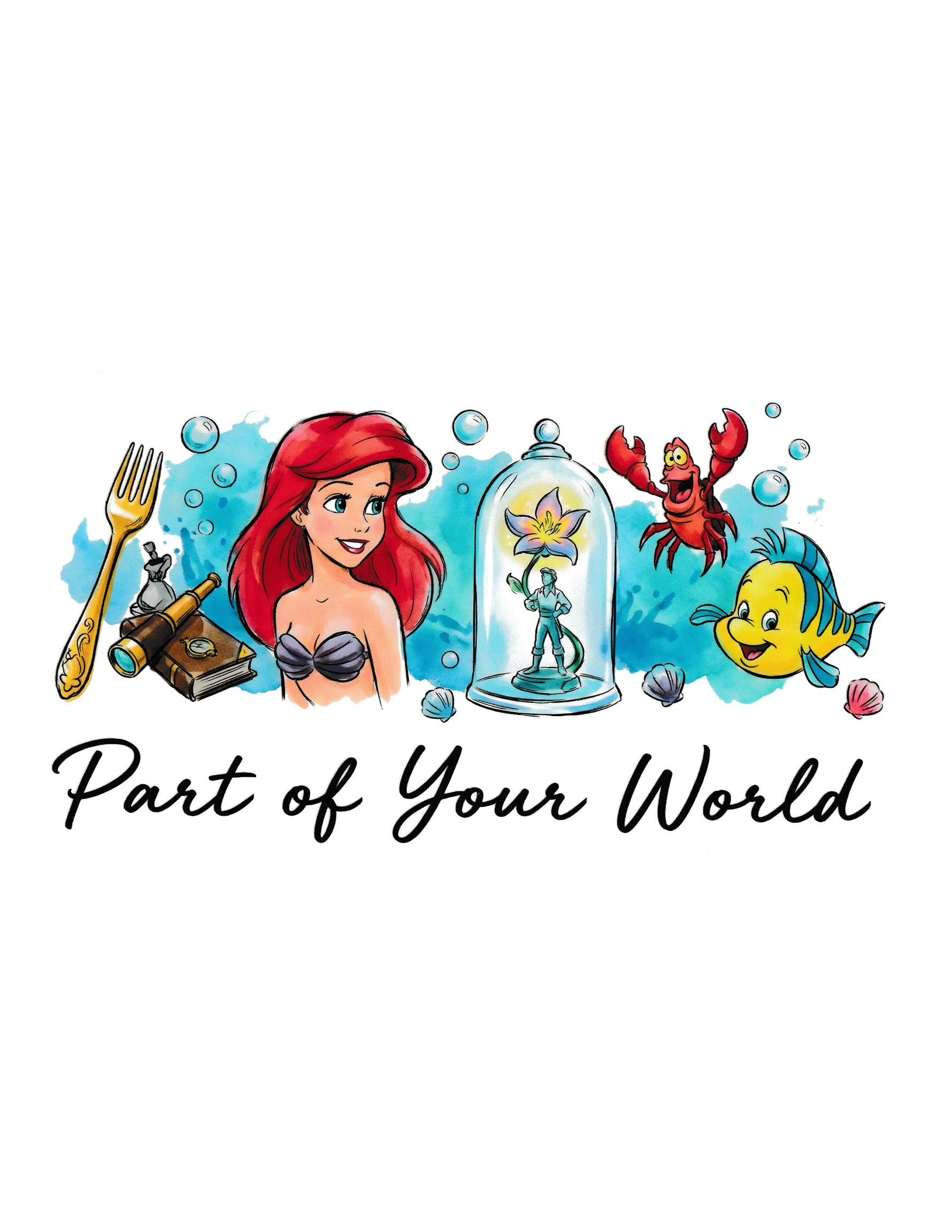 Part of your World Shirt Transfer