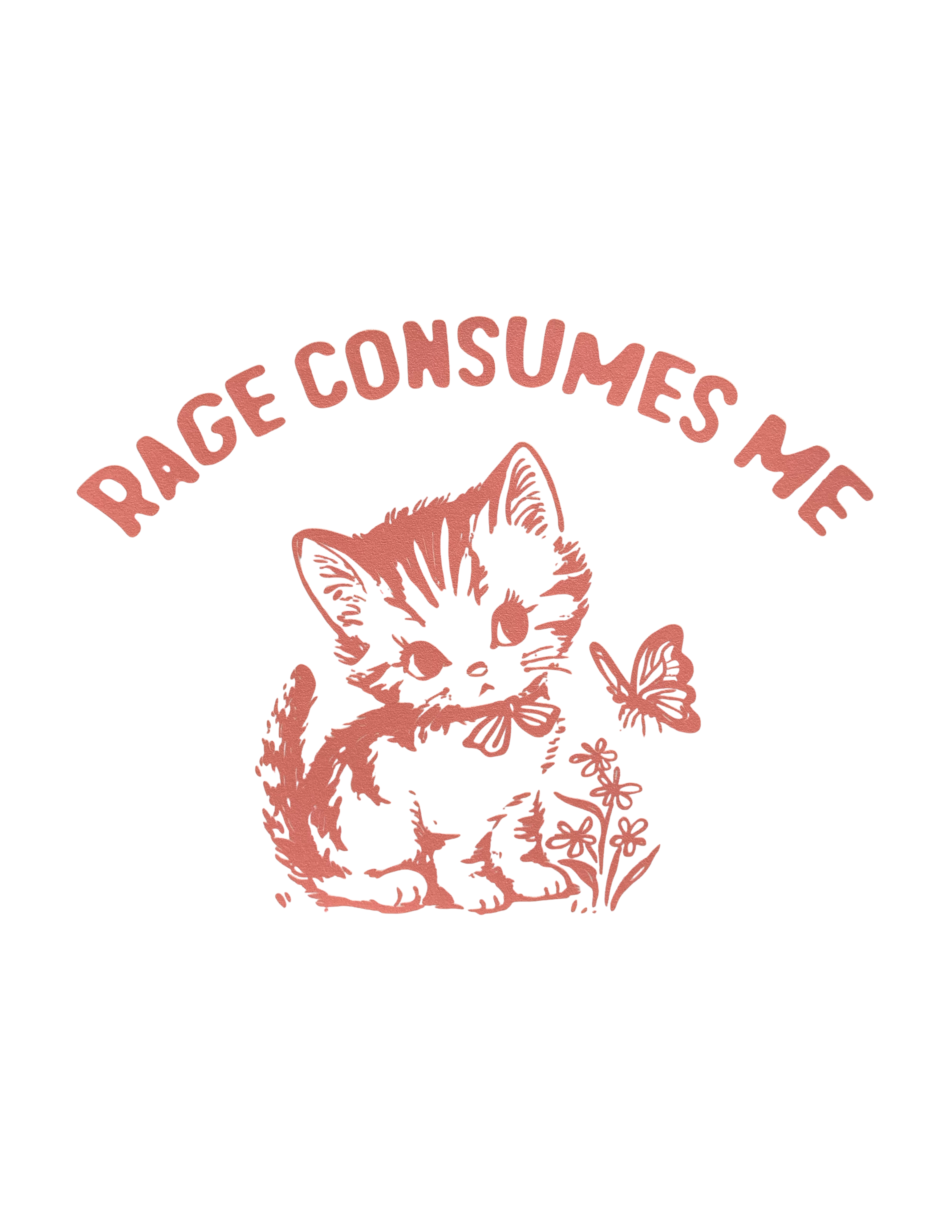 Rage Consumes Me Screen Print