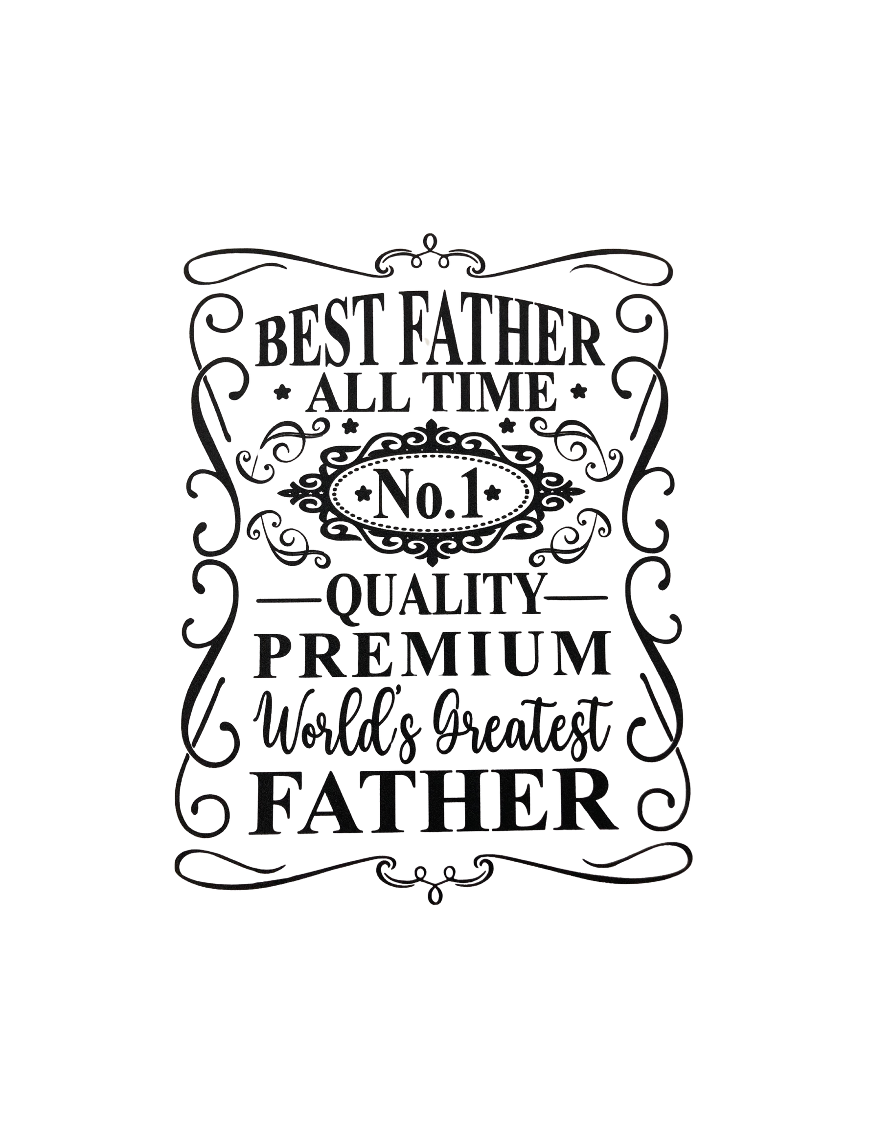 Best Father Screen Print